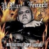 Fenech, P. Paul 'International Super Bastard'  CD